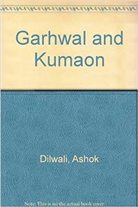 Garhwal and Kumaon