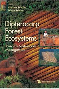 Dipterocarp Forest Ecosystems: Towards Sustainable Management