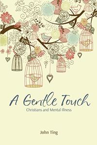 A Gentle Touch