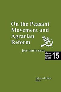 On the Peasant Movement and Agrarian Reform