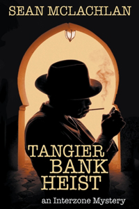 Tangier Bank Heist