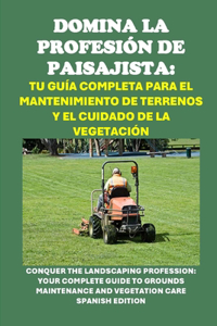 Domina la profesión de paisajista