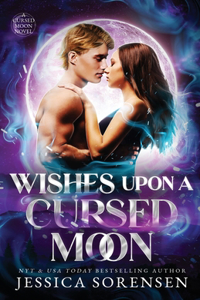 Wishes Upon a Cursed Moon