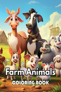 Farm Animals Coloring Book for Kids