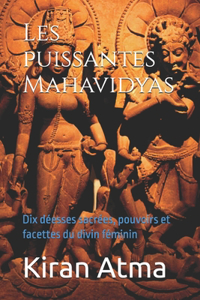 Les puissantes Mahavidyas