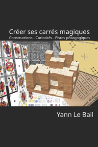 Créer ses carrés magiques