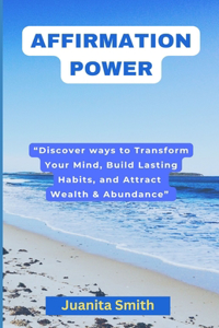 Affirmation Power