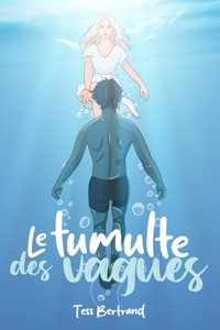 tumulte des vagues