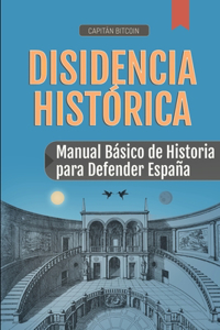 Disidencia Histórica