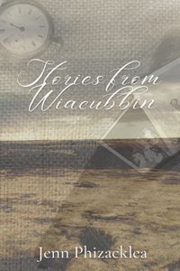 Stories From Wiacubbin