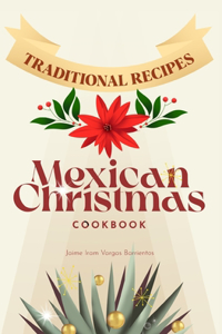 Mexican Christmas Cookbook