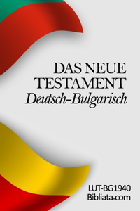 Neue Testament Deutsch-Bulgarisch