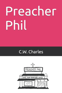 Preacher Phil