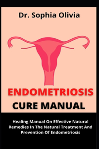 Endometriosis Cure Manual