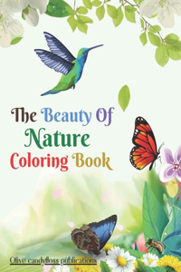 The Beauty Of Nature Coloring Book