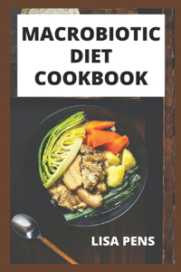 Macrobiotic Diet Cookbook