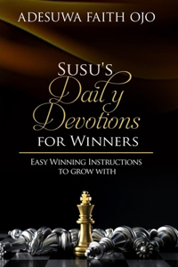 Susu's Daily Devotions For Winners