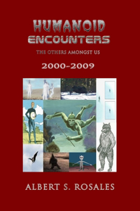 Humanoid Encounters 2000-2009