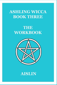 Ashling Wicca, Book Three