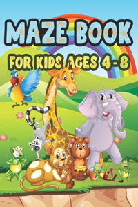 Maze Book For Kids Ages 4-8