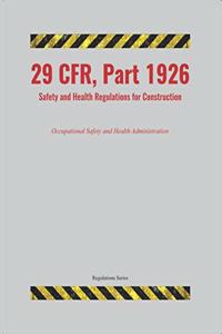 29 CFR, Part 1926