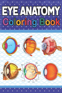 Eye Anatomy Coloring Book