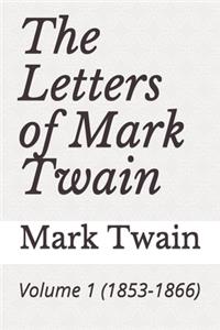 The Letters of Mark Twain