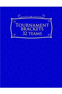 Tournament Brackets - 32 Teams