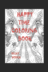 Happy Time Coloring Book