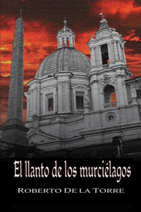El llanto de los murciélagos