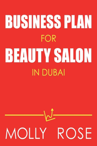 Business Plan For Beauty Salon In Dubai