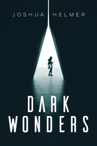 Dark Wonders