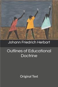 Outlines of Educational Doctrine