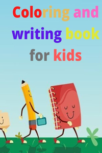 Coloring and writing book for kids