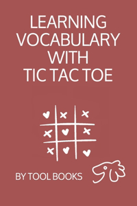 Learning Vocabulary with TIC TAC TOE