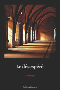 Le désespéré