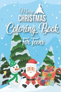 Merry Christmas Coloring Book For Teens