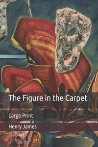 The Figure in the Carpet