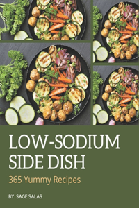 365 Yummy Low-Sodium Side Dish Recipes