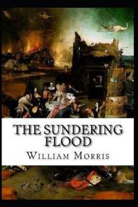 The Sundering Flood Annotated