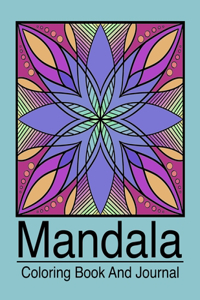 Mandala Coloring Book and Journal
