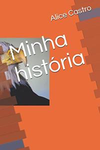 Minha história