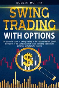 Swing Trading with Options