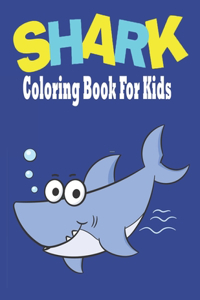 Shark Coloring Book For Kids