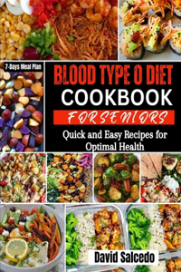 Blood Type O Diet Cookbook for Seniors