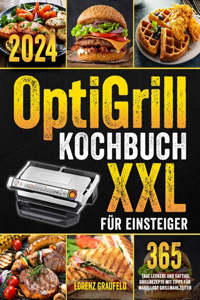 Optigrill Kochbuch XXL für Einsteiger