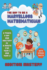 Math Addition Mastery for Ages 5-7
