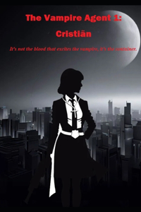 Vampire Agent 1