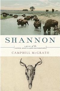 Shannon: A Poem of the Lewis and Clark Expedition