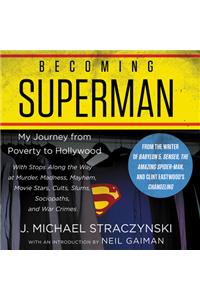 Becoming Superman
